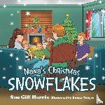 Harris, Sue Gill - Nana's Christmas Snowflakes