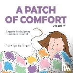 Marilyn Sullivan - A Patch of Comfort