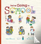 Salzano, Tammi - We're Going to School