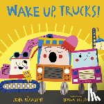Parachini, Jodie - Wake Up, Trucks!