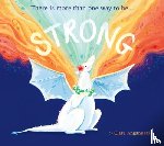 Anganuzzi, Clara - Strong: There Is More Than One Way to Be...