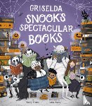 Timms, Barry - Griselda Snook's Spectacular Books