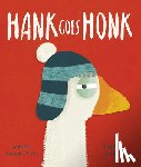 Powell-Tuck, Maudie - Hank Goes Honk
