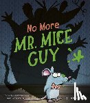 Ross, Fiona - No More Mr. Mice Guy