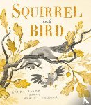 Baker, Laura - Squirrel and Bird