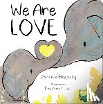 Hegarty, Patricia - We Are Love