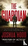 Hood, Joshua - The Guardian
