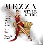 Grund, Jacqueline - Mezza Style Guide