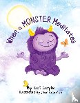 Gayle, Cat - When a Monster Meditates