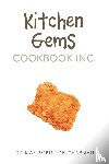 Chapman, Ida Mae Robinson - Kitchen Gems Cookbook Inc.