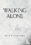 Chakrabarti, Dilip - Walking Alone