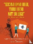 Sternberg (Dr J), James Marsh, Kleinman, Danny - "Second Hand High, Third Hand Not so High"