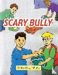 White, Cathy Finch - Scary Bully