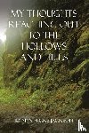 Jackson, Jo Ann Hicks - My Thoughts Reaching out to the Hollows and Hills
