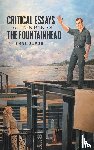 Gurgen, Emre - Critical Essays on Ayn Rand's the Fountainhead