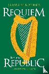 Bourke, James M - Requiem for the Republic