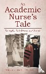 Brink Phd Faan, Pamela J - An Academic Nurse's Tale