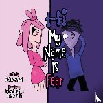 Ansari, Zainab - Hi My Name Is Fear