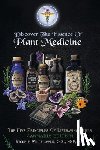 Michele Wildflower CCC Hhp Rm - Discover the Essence of Plant Medicine: The Five Principles of Lifesaving Herbs Cannabis Edition