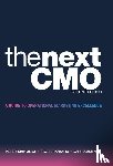 Mahoney, Peter, Todaro, Scott, Faulkner, Dan - The Next Cmo