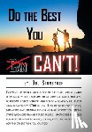 Stumbaugh, Bud - Do the Best You Can't!