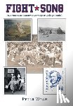 Peter Woan - Fight Song: Four American Narratives Converge in College Football