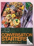 Hernández, Chef Alexis - CONVERSATION STARTERS