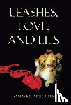 Middelveen, Marianne - Middelveen, M: Leashes, Love, and Lies