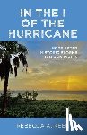 Keen, Rebecca A. - In the I of the Hurricane