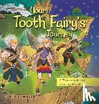 Langjahr, Jenet - Your Tooth Fairy's Journey