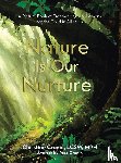 Cronin Lcsw Mph, Christine - Nature Is Our Nurture