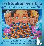 Freytag, Brooklyn - The Blueberries of Life: A Book about Grandparents