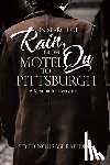 Nourashrafeddin, Seyed - In Search of Rain, From Motel Qu to Pittsburgh: A Memoir for Everyone