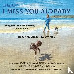 Gordon LCSW CLC, Nancy M. - I Miss You Already