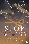 O'Leary, Bill - Bill O'Leary: Stop Letting Your Past Control You