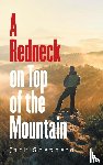 Shepherd, Jack - A Redneck on Top of the Mountain