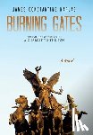 Marlas, James Constantine - Burning Gates: Volume One of the series A Chariot to the Sun