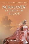 Maisel, Leon - NORMANDY, ECHOES IN BLOOD