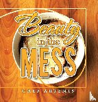 Artemis, Chef - Beauty in the Mess