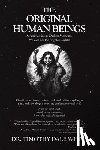 White, Timothy Dale - The Original Human Beings