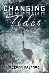 Palange, Morgan - Changing Tides