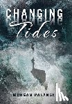 Palange, Morgan - Changing Tides