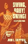 Sheppard, John L. - Swing, Baby! Swing!