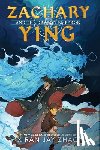 Zhao, Xiran Jay - Zhao, X: Zachary Ying and the Dragon Emperor