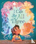 Alikhan, Salima - I Can Be All Three