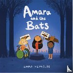 Reynolds, Emma - Amara and the Bats