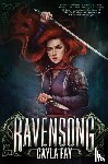 Fay, Cayla - Ravensong