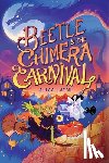 Layne, Aliza - Beetle & the Chimera Carnival