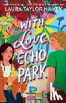 Namey, Laura Taylor - With Love, Echo Park