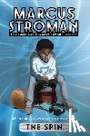 Stroman, Marcus - The Spin